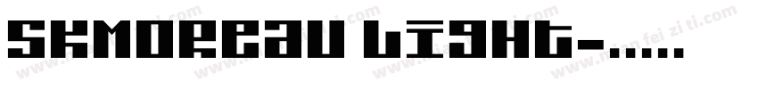 SKMoreau Light字体转换
